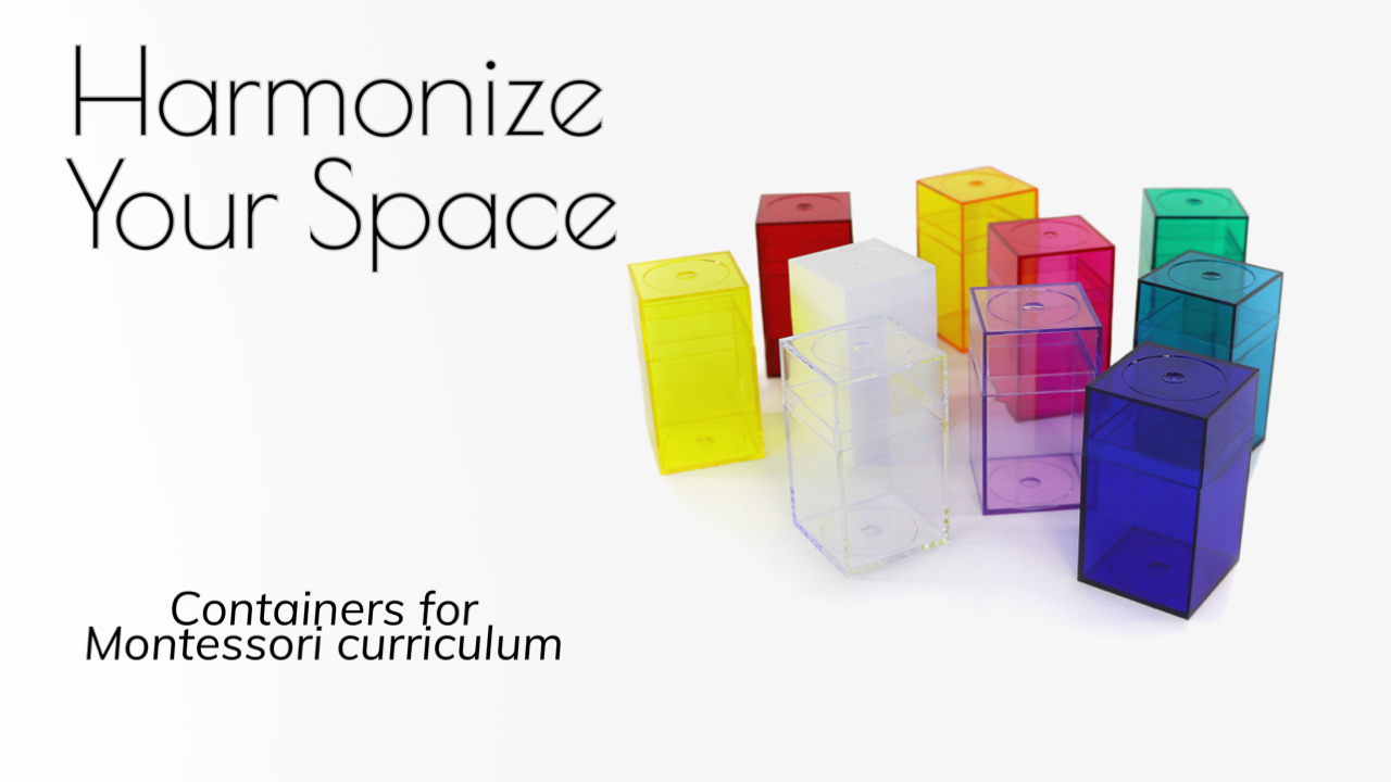 Containers for Montessori Curriculum